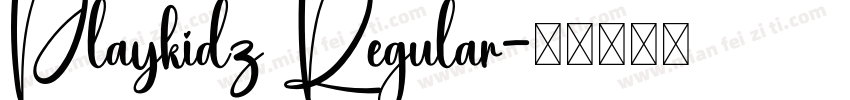 Playkidz Regular字体转换